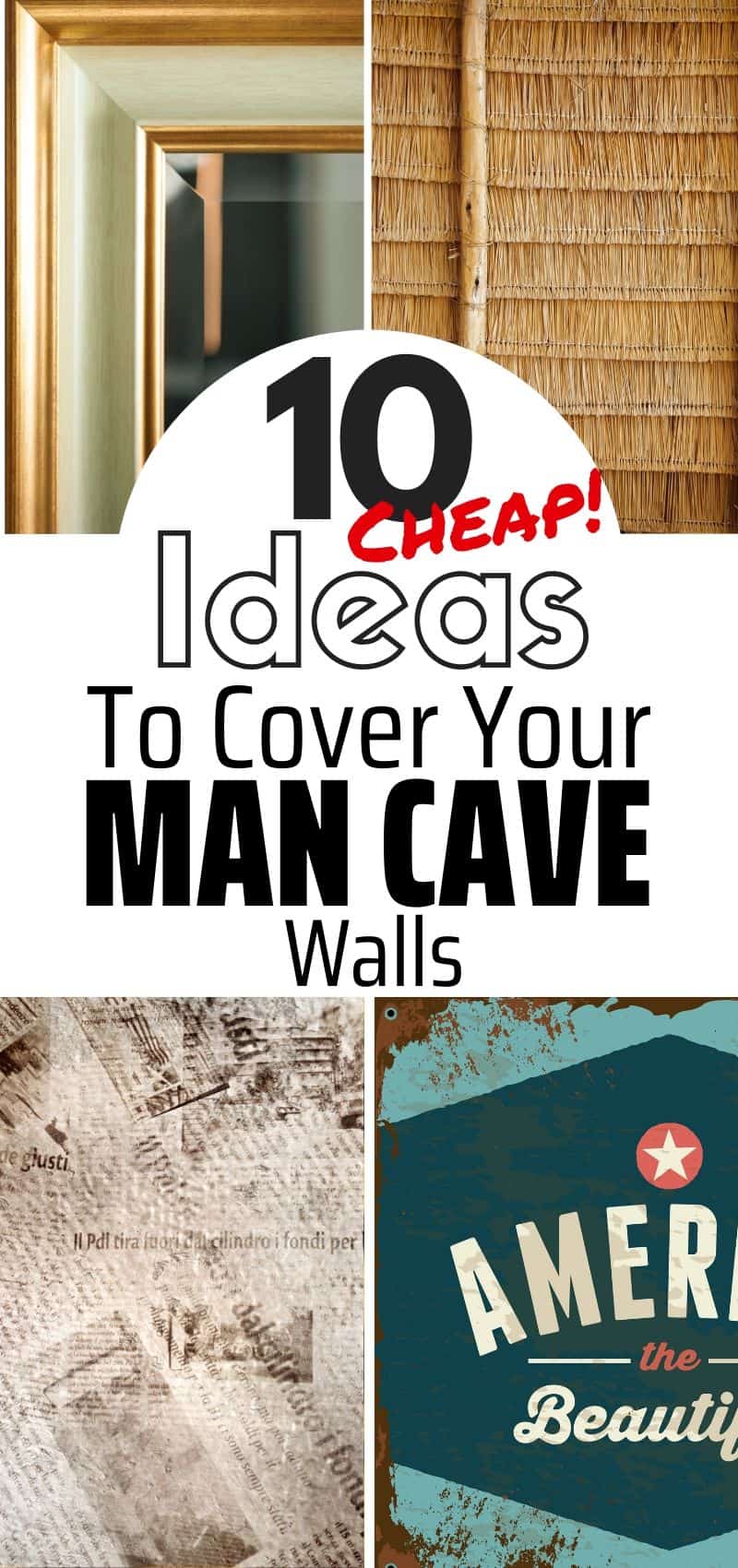 Cover your man cave walls