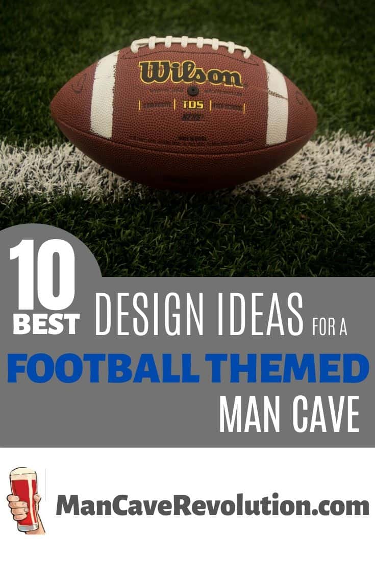 Football man cave design ideas